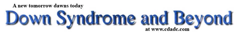 Down Syndrome - Let them grow and florish